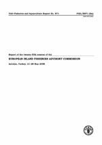EIFAC - Report of the twenty-fifth session of the European Inland Fisheries Advisory Commission . Antalya, Turkey, 21&ndash;28 May 2008.