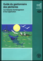 FAO DOCUMENT TECHNIQUE SUR LES P&Ecirc;CHES 424