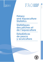 Booklet. FAO yearbook. Fishery and Aquaculture Statistics. 2011/FAO annuaire. Statistiques des p�ches et de l'aquaculture. 2011/FAO anuario. Estad�sticas de pesca y acuicultura. 2011