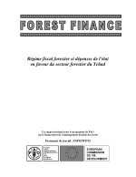 R�gime fiscal forestier et d�penses de l��tat 
en faveur du secteur forestier du Tchad