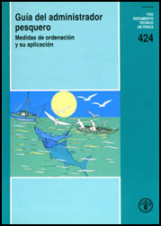 FAO DOCUMENTO T&Eacute;CNICO DE PESCA 424